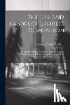 Needham, George Carter - The Life and Labors of Charles H. Spurgeon: The Faithful Preacher, the Devoted Pastor, the Noble Philanthropist, the Beloved College President, and th