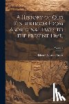 Collier, Edward Augustus 1835- - A History of Old Kinderhook From Aboriginal Days to the Present Time;; Volume 2