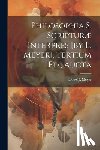 Meyer, Lodewijk - Philosophia S. Scripturæ Interpres [by L. Meyer]. Tertium Ed., Aucta