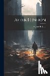 Jefferies, Richard - After London