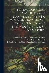 Leopoldino-Carolinae, Academiae Caes, Akademie, Kaiserlichen Leopoldinisch - Beitrag Zur Flora Brasiliens /von Maximilian, Prinz En Von Wied?neuwied, Mit Beschreibungen Von Nees Von Esenbeck, U. Von Martius.