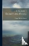 Raysor, Thomas Middleton - English Romantic Poets