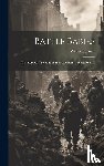 Lauer, Walter E - Battle Babies; The Story Of The 99th Infantry Division In World War II