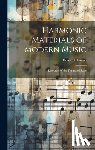 Hanson, Howard 1896-1981 - Harmonic Materials of Modern Music; Resources of the Tempered Scale