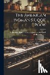 Delineator Home Institute Delineator - The American Woman's Cook Book