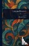 Blackmore, R. D. (Richard Doddridge) - Lorna Doone
