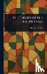Veblen, Thorstein - The Theory of the Leisure Class
