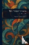 Galsworthy, John - The Forsyte Saga