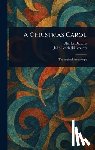 Dickens, Charles - A Christmas Carol