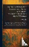 Ogilby, John - America: Being the Latest, and Most Accurate Description of the Nevv VVorld