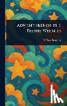 Donahey, William - Adventures of the Teenie Weenies