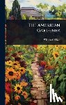 Cobbett, William - The American Gardener