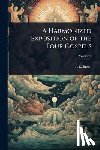 Breen, A. E. 1863-1938 - A Harmonized Exposition of the Four Gospels