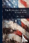 Fremont, John Charles - The Evolution of the Great West