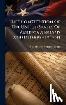 United States Congress Senate - The Constitution Of The United States Of America Analysis And Interpretation