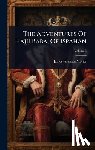 Morier, James Justinian - The Adventures Of Hajji Baba, Of Ispahan