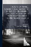 Green, Ashbel 1762-1848 - The Life of Ashbel Green, V. D. M., Begun to Be Written by Himself in His Eighty-second Year and Continued to His Eighty-fourth