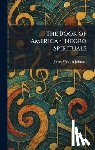 Johnson, James Weldon - The Book of American Negro Spirituals