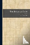 Dow, Robert Piercy - The Book of Dow