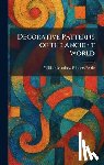 Petrie, William Matthew Flinders - Decorative Patterns of the Ancient World