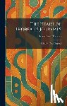 Thoreau, Henry David - The Heart of Thoreau's Journals: Edited by Odell Shepard