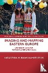 Murawska-Muthesius, Katarzyna (Birkbeck College - Imaging and Mapping Eastern Europe