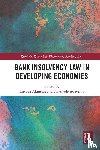  - Bank Insolvency Law in Developing Economies