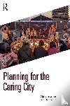 Freeman, Claire, Nel, Etienne (University of Otago - Planning for the Caring City