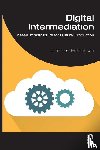 Hutchinson, Jonathon (University of Sydney - Digital Intermediation