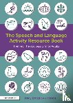 Broadley Jackson, Tracy - The Speech and Language Activity Resource Book