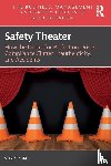 Dekker, Sidney - Safety Theater