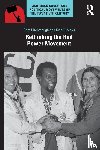 Hitchmough, Sam, Mays, Kyle T. - Rethinking the Red Power Movement