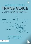 Mills, Matthew, Pert, Sean - Working with Trans Voice