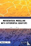 Mickens, Ronald E. (Clark Atlanta University - Mathematical Modelling with Differential Equations