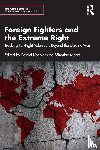  - Foreign Fighters and the Extreme Right