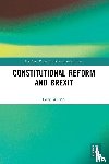 Wilson, Gary (Liverpool John Moores University - Constitutional Reform and Brexit
