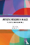  - Artistic Research in Jazz