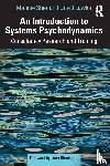 Lawlor, David, Sher, Mannie - An Introduction to Systems Psychodynamics