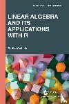 Yoshida, Ruriko - Linear Algebra and Its Applications with R