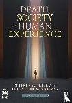 Kastenbaum, Robert, Moreman, Christopher M. - Death, Society, and Human Experience
