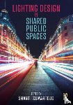  - Lighting Design in Shared Public Spaces