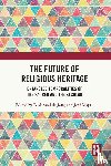  - The Future of Religious Heritage