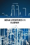  - Indian Literatures in Diaspora