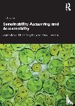 Laine, Matias, Tregidga, Helen, Unerman, Jeffrey (Royal Holloway - Sustainability Accounting and Accountability