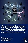  - An Introduction to Ethorobotics