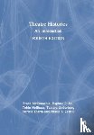 Nellhaus, Tobin, Lei, Daphne P., Underiner, Tamara, Ybarra, Patricia - Theatre Histories