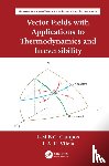 Braga da Costa Campos, Luis Manuel (University of Lisbon, Raio Vilela, Luis Antonio - Vector Fields with Applications to Thermodynamics and Irreversibility