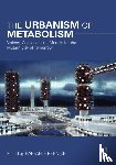  - The Urbanism of Metabolism