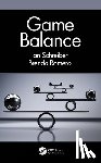 Schreiber, Ian, Romero, Brenda - Game Balance