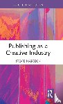 Marsden, Stevie (University of Leicester - Publishing as a Creative Industry